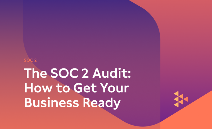 how to get ready for a soc 2 audit