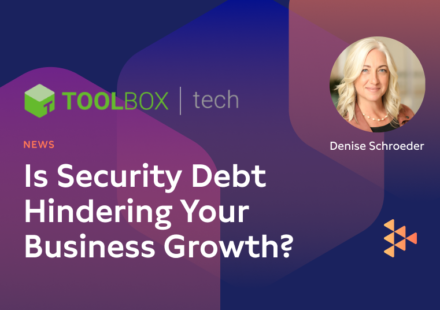 Is Security Debt Hindering Your Business Growth?