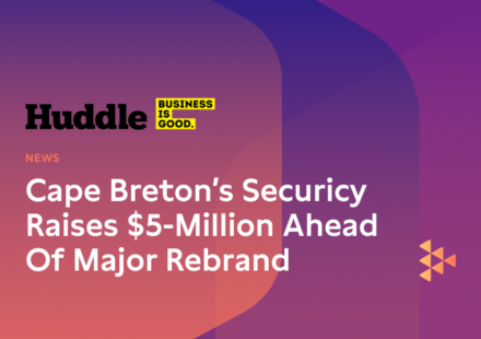 Cape Breton’s Securicy Raises $5-Million Ahead Of Major Rebrand