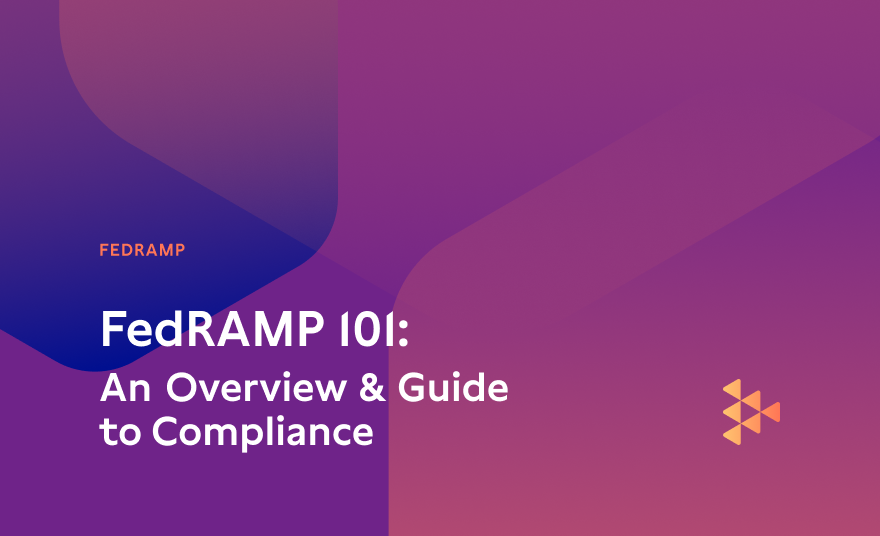 FedRAMP 101: An Overview & Guide To Compliance | Carbide