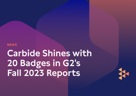 Carbide Shines with 20 Badges in G2’s Fall 2023 Reports