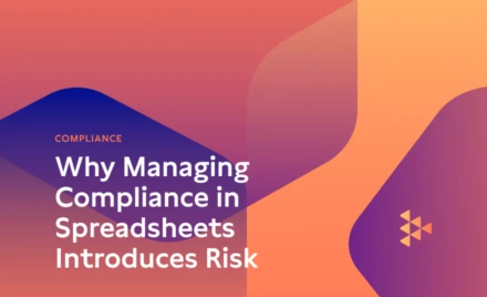 Why Managing Compliance in Spreadsheets Introduces Risk